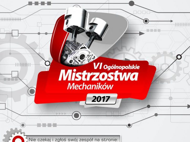 VI Ogólnopolskie Mistrzostwa Mechaników 2017