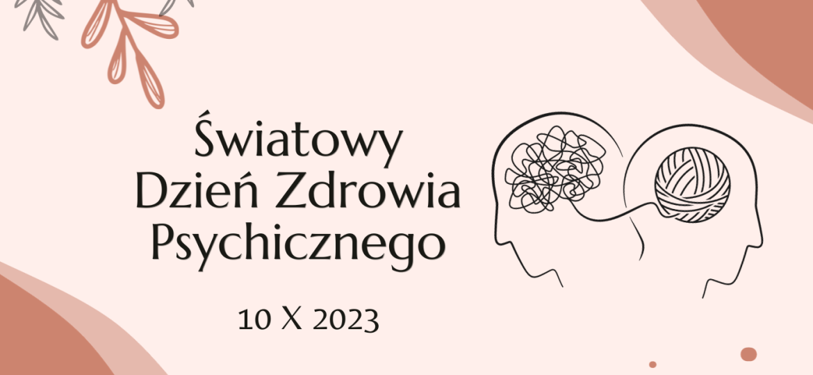 Światowy Dzień Zdrowia Psychicznego