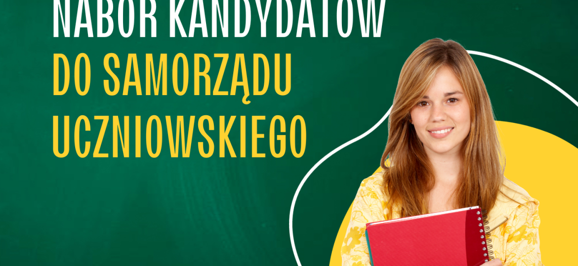Nabór kandydatów do Samorządu Uczniowskiego