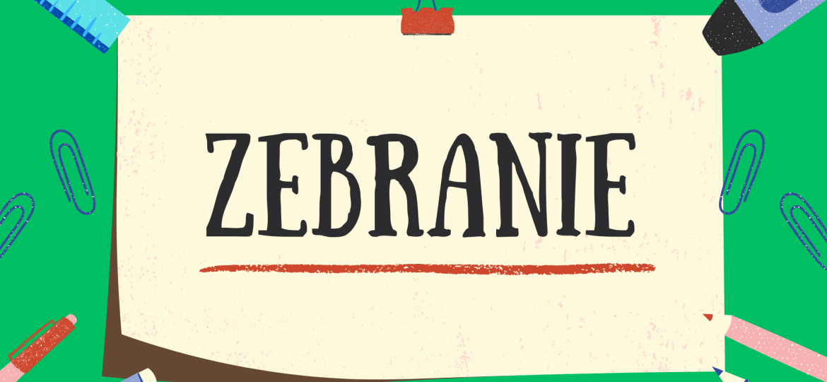 ZEBRANIE Z RODZICAMI