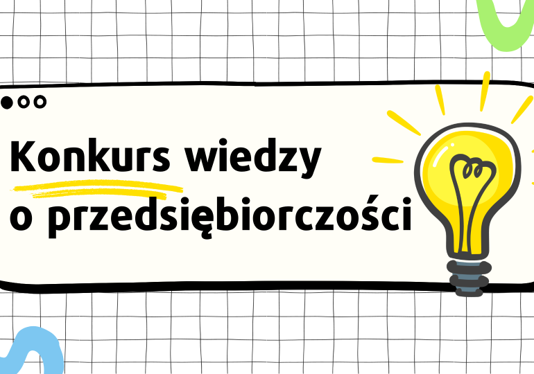 Szkolny konkurs wiedzy o przedsiębiorczości