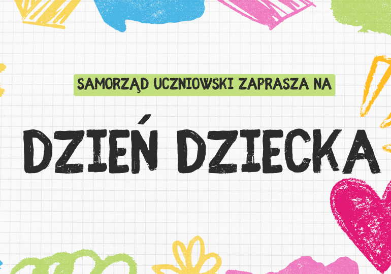 Zapraszamy na Dzień Dziecka