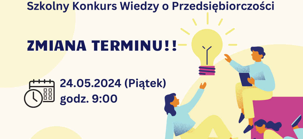 ZMIANA TERMINU KONKURSU