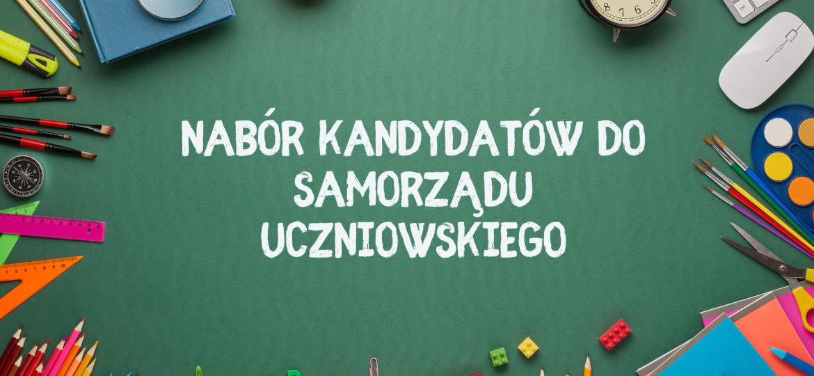Nabór kandydatów do Samorządu Uczniowskiego