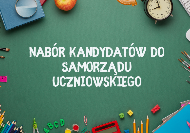Nabór kandydatów do Samorządu Uczniowskiego